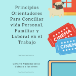 Principios Orientadores para Conciliar Vida Personal, Familiar y Laboral