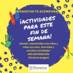 Compartimos algunas actividades para el fin de semana