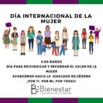 8 de marzo Día Internacional de la Mujer